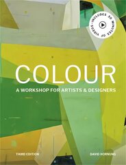 Colour Third Edition: A workshop for artists and designers 3rd edition цена и информация | Книги об искусстве | 220.lv