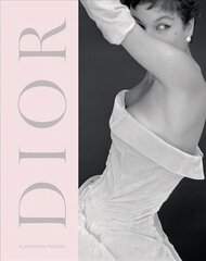 Dior: A New Look a New Enterprise (1947-57) Revised edition cena un informācija | Mākslas grāmatas | 220.lv