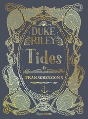 Duke Riley: Tides and Transgressions cena un informācija | Mākslas grāmatas | 220.lv