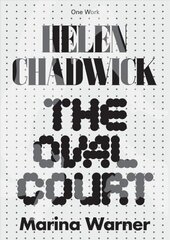 Helen Chadwick: The Oval Court цена и информация | Книги об искусстве | 220.lv