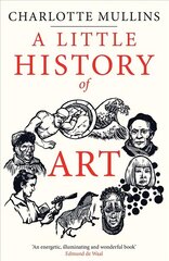 Little History of Art цена и информация | Книги об искусстве | 220.lv