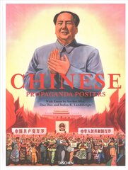 Chinese Propaganda Posters Multilingual edition цена и информация | Книги об искусстве | 220.lv