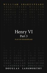 Henry VI, Part 3 cena un informācija | Mākslas grāmatas | 220.lv