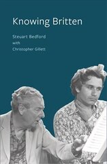 Knowing Britten cena un informācija | Mākslas grāmatas | 220.lv