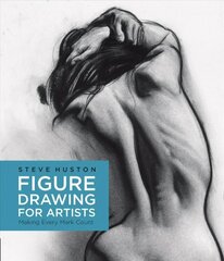 Figure Drawing for Artists: Making Every Mark Count, Volume 1 cena un informācija | Mākslas grāmatas | 220.lv