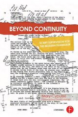 Beyond Continuity: Script Supervision for the Modern Filmmaker цена и информация | Книги об искусстве | 220.lv