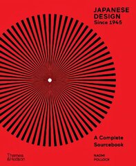 Japanese Design Since 1945: A Complete Sourcebook цена и информация | Книги об искусстве | 220.lv