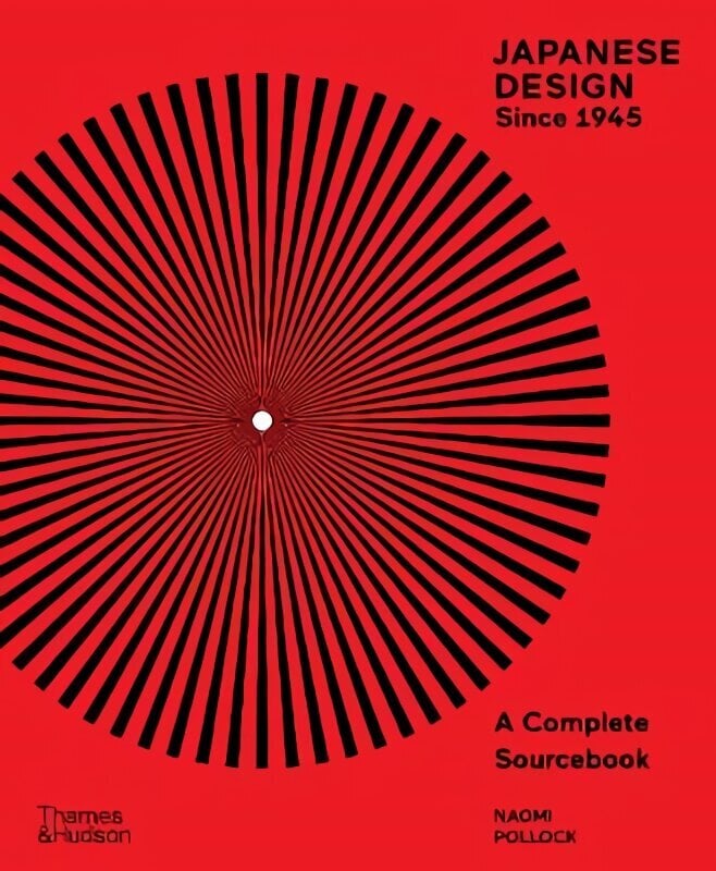 Japanese Design Since 1945: A Complete Sourcebook цена и информация | Mākslas grāmatas | 220.lv
