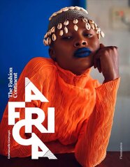 Africa: The Fashion Continent cena un informācija | Mākslas grāmatas | 220.lv