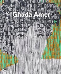 Ghada Amer цена и информация | Книги об искусстве | 220.lv