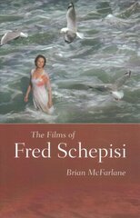 Films of Fred Schepisi цена и информация | Книги об искусстве | 220.lv