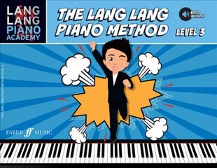 Lang Lang Piano Method: Level 3: Level 3, Level 3 cena un informācija | Mākslas grāmatas | 220.lv