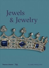 Jewels & Jewellery (Victoria and Albert Museum) Revised цена и информация | Книги об искусстве | 220.lv