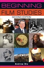 Beginning Film Studies 2nd edition cena un informācija | Mākslas grāmatas | 220.lv