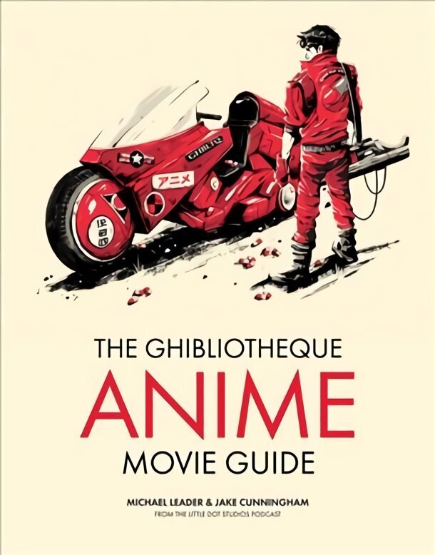 Ghibliotheque Anime Movie Guide: The Essential Guide to Japanese Animated Cinema цена и информация | Mākslas grāmatas | 220.lv