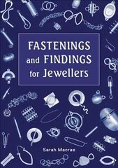 Fastenings and Findings for Jewellers цена и информация | Книги об искусстве | 220.lv