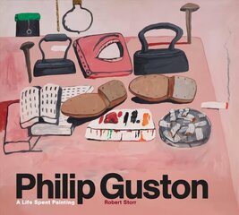 Philip Guston: A Life Spent Painting цена и информация | Книги об искусстве | 220.lv