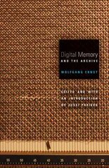 Digital Memory and the Archive цена и информация | Книги об искусстве | 220.lv