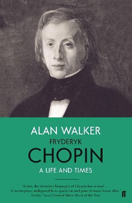 Fryderyk Chopin: A Life and Times Main цена и информация | Mākslas grāmatas | 220.lv