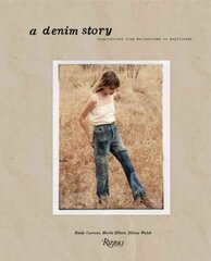 Denim Story: Inspirations from Bellbottoms to Boyfriends cena un informācija | Mākslas grāmatas | 220.lv