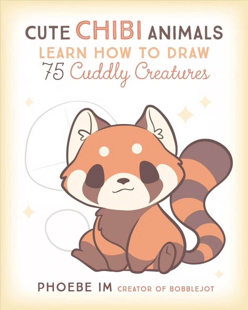 Cute Chibi Animals: Learn How to Draw 75 Cuddly Creatures, Volume 3 cena un informācija | Mākslas grāmatas | 220.lv