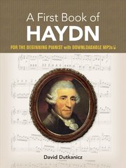 First Book of Haydn: With Downloadable MP3s cena un informācija | Mākslas grāmatas | 220.lv