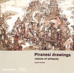 Piranesi drawings: visions of antiquity цена и информация | Книги об искусстве | 220.lv