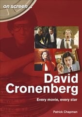 David Cronenberg: Every Movie, Every Star цена и информация | Книги об искусстве | 220.lv