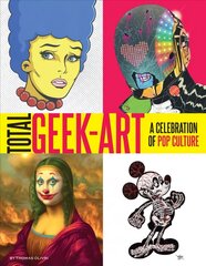 Total Geek-Art цена и информация | Книги об искусстве | 220.lv