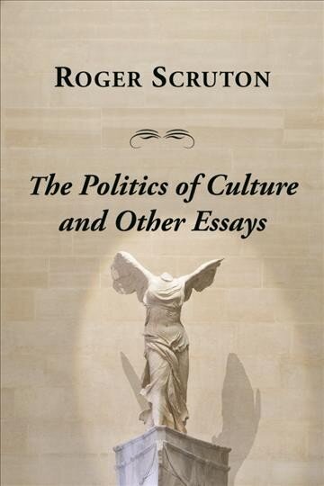 Politics Of Culture Other Essays цена и информация | Mākslas grāmatas | 220.lv