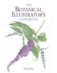 Botanical Illustrator's Handbook cena un informācija | Mākslas grāmatas | 220.lv
