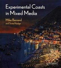 Experimental Coasts in Mixed Media цена и информация | Книги об искусстве | 220.lv