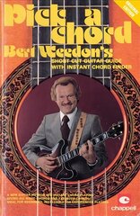 Bert Weedon's Pick a Chord: Short Cut Guitar Guide with Instant Chord Finder цена и информация | Книги об искусстве | 220.lv