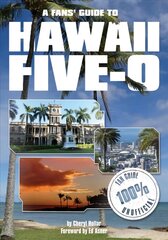 Fans Guide to Hawaii Five-O цена и информация | Книги об искусстве | 220.lv