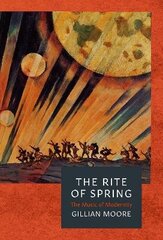 Rite of Spring цена и информация | Книги об искусстве | 220.lv