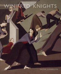Winifred Knights 1899-1947: Lost Artist of the Slade School New edition cena un informācija | Mākslas grāmatas | 220.lv