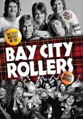 When the Screaming Stops: The Dark History of the Bay City Rollers cena un informācija | Mākslas grāmatas | 220.lv