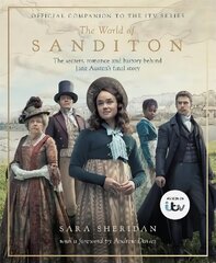 World of Sanditon: The Official Companion to the ITV Series Digital original cena un informācija | Mākslas grāmatas | 220.lv