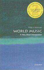 World Music: A Very Short Introduction: A Very Short Introduction 2nd Revised edition cena un informācija | Mākslas grāmatas | 220.lv