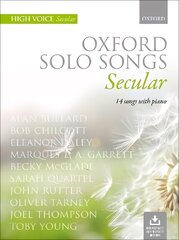 Oxford Solo Songs: Secular: 14 songs with piano High voice book plus downloadable backing tracks цена и информация | Книги об искусстве | 220.lv