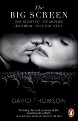 Big Screen: The Story of the Movies and What They Did to Us cena un informācija | Mākslas grāmatas | 220.lv