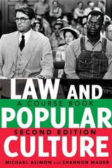 Law and Popular Culture: A Course Book (2nd Edition) 2nd Revised edition cena un informācija | Mākslas grāmatas | 220.lv
