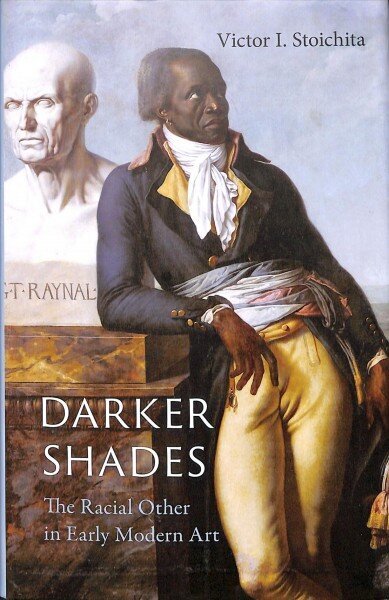 Darker Shades: The Racial Other in Early Modern Art цена и информация | Mākslas grāmatas | 220.lv