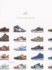 Nike SB: The Dunk Book цена и информация | Книги об искусстве | 220.lv