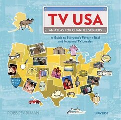 TV USA: An Atlas for Channel Surfers cena un informācija | Mākslas grāmatas | 220.lv