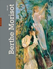 Berthe Morisot: 1841-1895 цена и информация | Книги об искусстве | 220.lv