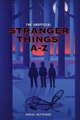 Stranger Things A-Z cena un informācija | Mākslas grāmatas | 220.lv