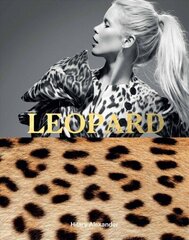 Leopard: Fashion's Most Powerful Print цена и информация | Книги об искусстве | 220.lv