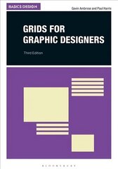 Grids for Graphic Designers 3rd edition cena un informācija | Mākslas grāmatas | 220.lv