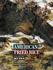 American Fried Rice: The Art of Mu Pan cena un informācija | Mākslas grāmatas | 220.lv
